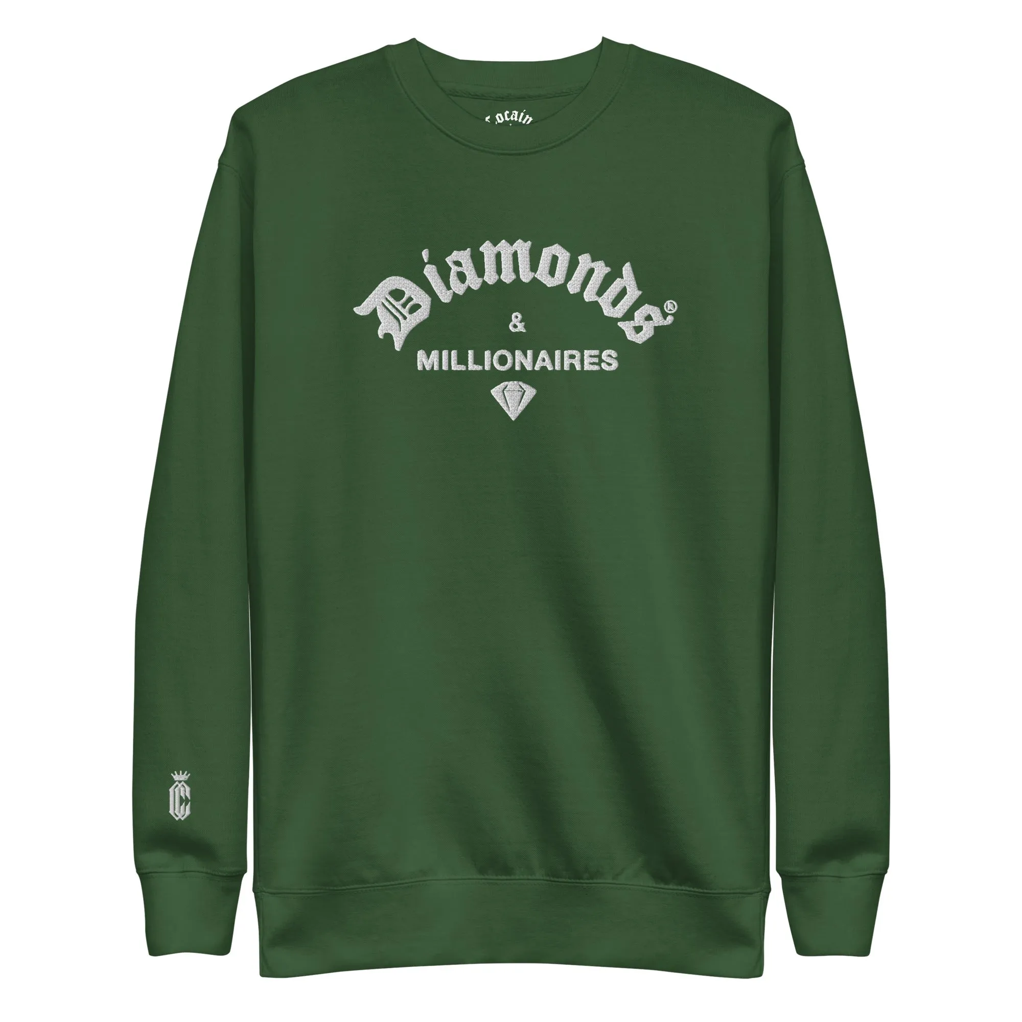 DIAMONDS & MILLIONAIRES EMBROIDREY SWEASHIRT