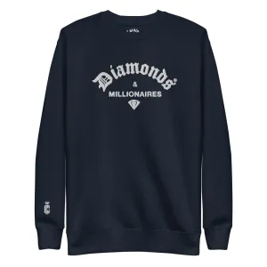 DIAMONDS & MILLIONAIRES EMBROIDREY SWEASHIRT