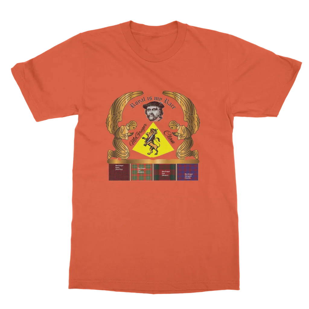 McGregor Clan - Royal Is My Race Unisex Adult T-Shirt