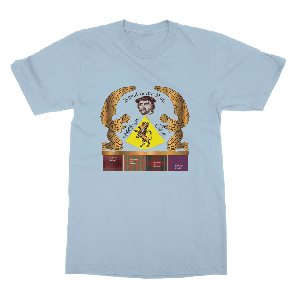 McGregor Clan - Royal Is My Race Unisex Adult T-Shirt