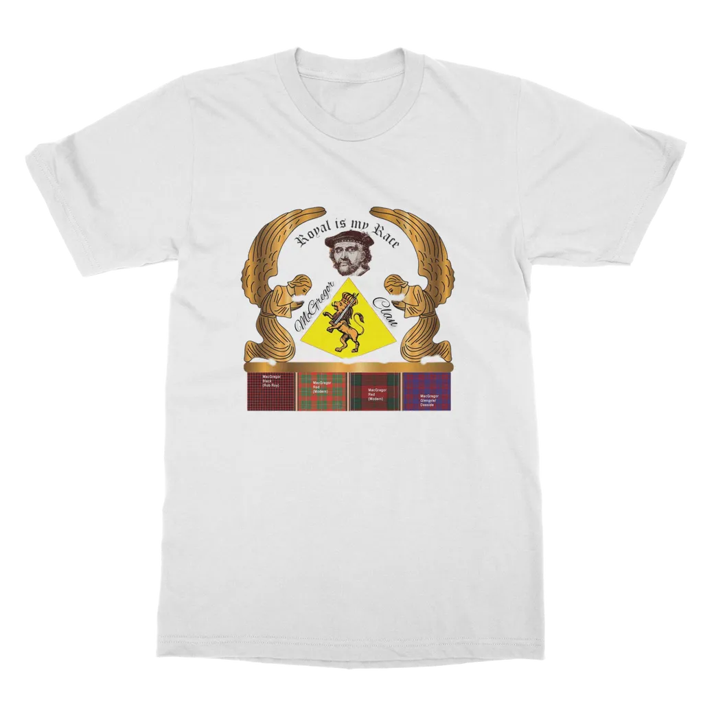 McGregor Clan - Royal Is My Race Unisex Adult T-Shirt