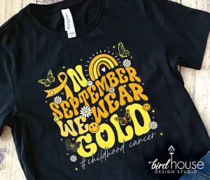 Retro In September we wear Gold Shirt, Childhood Cancer Awareness
