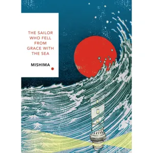 The Sailor Who Fell from Grace With the Sea (Vintage Classics Japanese Series)